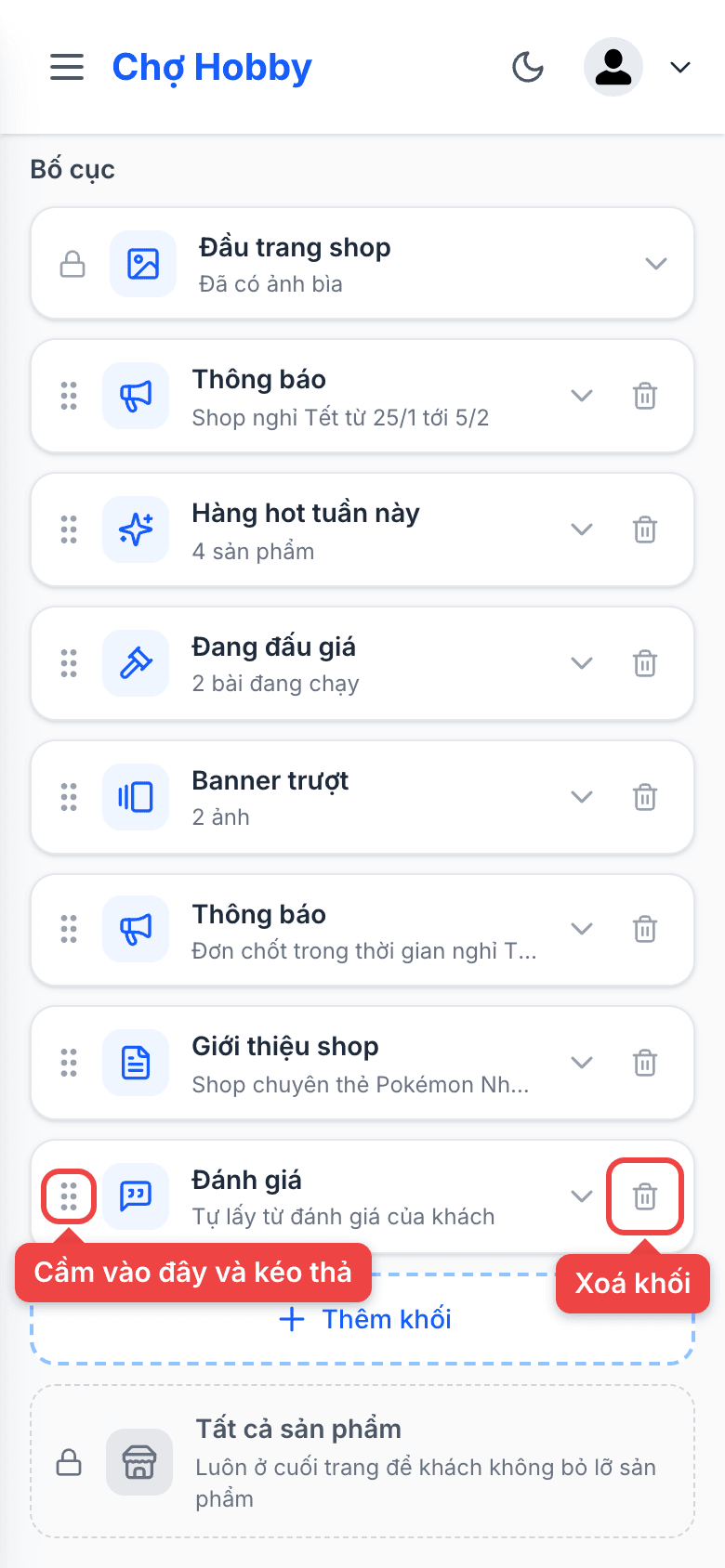 Tay cầm kéo thả và nút xoá khối